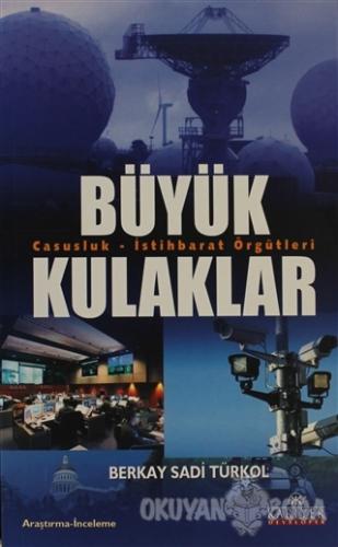 Büyük Kulaklar - Berkay Sadi Türkol - Kariyer Yayınları