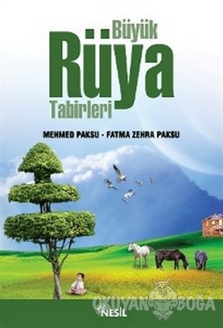 Büyük Rüya Tabirleri (Ciltli) - Fatma Zehra Paksu - Nesil Yayınları