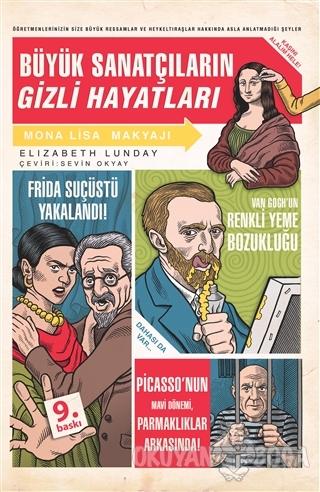 Büyük Sanatçıların Gizli Hayatları