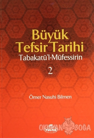 Büyük Tefsir Tarihi -Tabakatü'l-Müfessirin (2 Cilt Takım) (Ciltli)