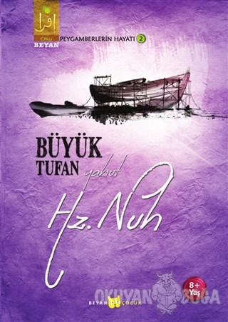 Büyük Tufan Yahut Hz. Nuh
