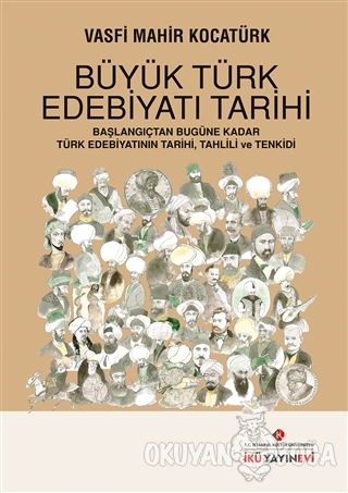 Büyük Türk Edebiyatı Tarihi - Vasfi Mahir Kocatürk - İstanbul Kültür Ü