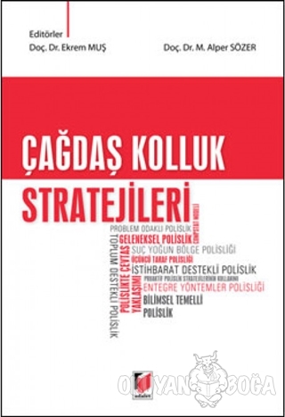 Çağdaş Kolluk Stratejileri - M. Alper Sözer - Adalet Yayınevi