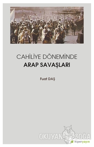 Cahiliye Döneminde Arap Savaşları