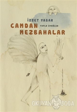 Camdan Mezbahalar - İzzet Yasar - Yitik Ülke Yayınları