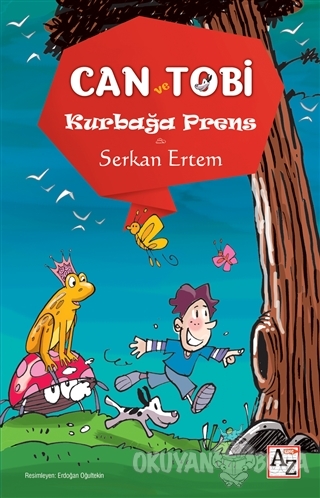 Can ve Tobi: Kurbağa Prens - Serkan Ertem - Az Kitap