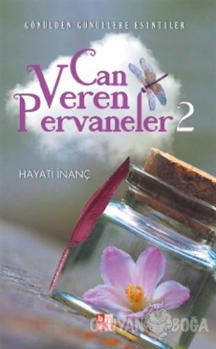 Can Veren Pervaneler 2 (İmzalı) - Hayati İnanç - Babıali Kültür Yayınc