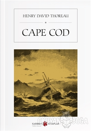 Cape Cod - Henry David Thoreau - Karbon Kitaplar