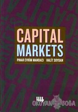 Capital Markets - Pınar Evrim Mandacı - Literatür Yayıncılık - Akademi