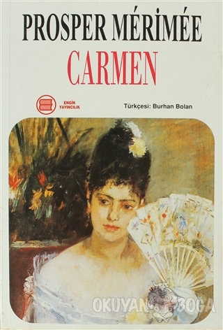 Carmen - Prosper Merimee - Engin Yayıncılık