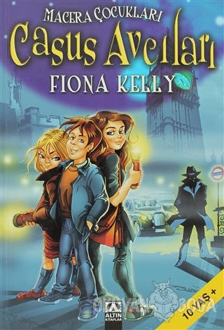 Casus Avcıları - Fiona Kelly - Altın Kitaplar