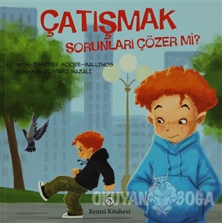 Çatışmak - Sorunları Çözer Mi?