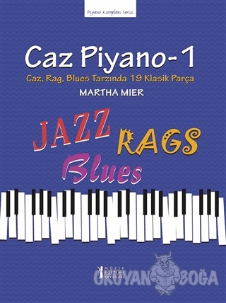 Caz Piyano - 1 - Martha Mier - Müzik Eğitimi Yayınları