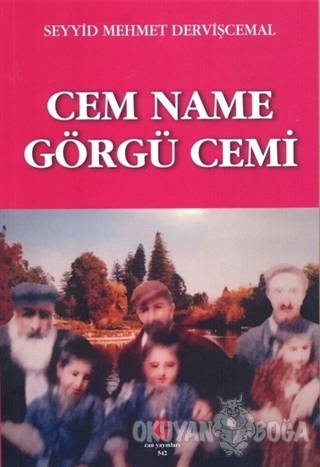 Cem Name Görgü Cemi - Seyyid Mehmet Dervişcemal - Can Yayınları (Ali A