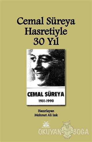 Cemal Süreya Hasretiyle 30 Yıl - Mehmet Ali Işık - Artshop Yayıncılık