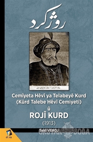 Cemiyeta Hevi ya Telabeye Kurd - Seid Veroj - Dara Yayınları