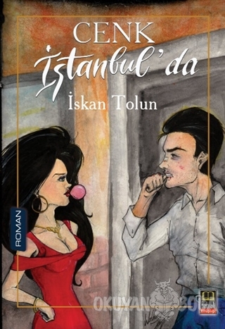 Cenk İstanbul'da - İskan Tolun - Babıali Kitaplığı