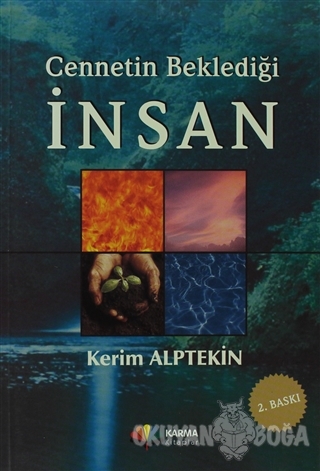 Cennetin Beklediği İnsan