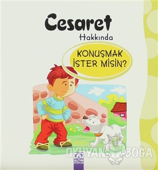 Cesaret Hakkında Konuşmak İster misin?