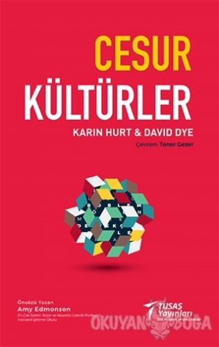 Cesur Kültürler - Karin Hurt - Tusaş Yayınları