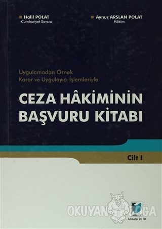 Ceza Hakiminin Başvuru Kitabı (2 Kitap Takım) (Ciltli) - Halil Polat -