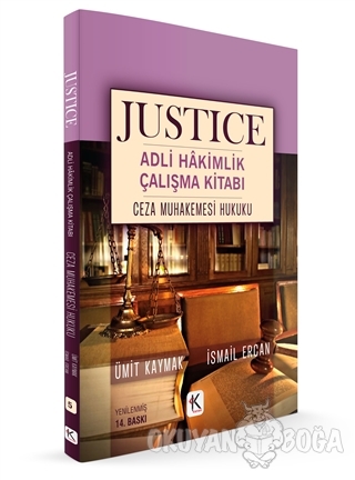 Ceza Muhakemesi Hukuku - Justice Adli Hakimlik Çalışma Kitabı - Ümit K