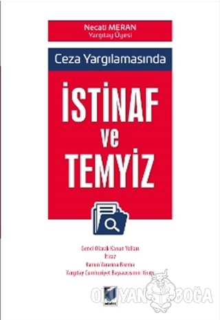 Ceza Yargılamasında İstinaf ve Temyiz - Necati Meran - Adalet Yayınevi