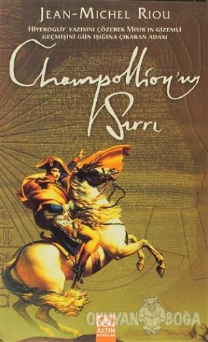 Champollion'un Sırrı - Jean-Michel Riou - Altın Kitaplar