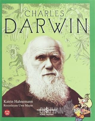 Charles Darwin - Katrin Hahnemann - İş Bankası Kültür Yayınları