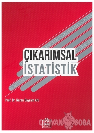 Çıkarımsal İstatistik - Nuran Bayram Arlı - Ezgi Kitabevi Yayınları