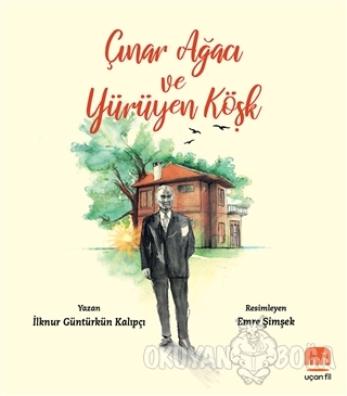 Çınar Ağacı ve Yürüyen Köşk