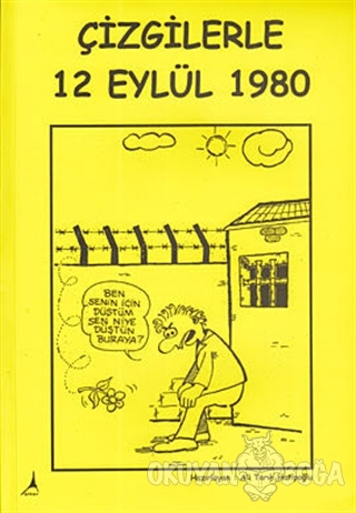 Çizgilerle 12 Eylül 1980 - Ali Tarık Hatipoğlu - Alter Yayıncılık