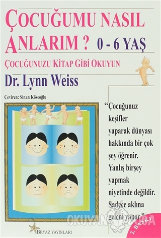 Çocuğumu Nasıl Anlarım?