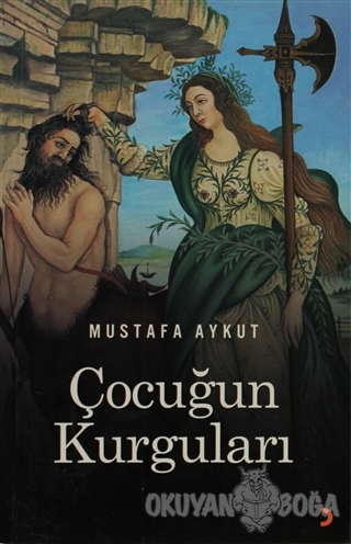 Çocuğun Kurguları - Mustafa Aykut - Cinius Yayınları