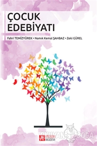 Çocuk Edebiyatı - Fehmi Temizyürek - Pegem Akademi Yayıncılık - Akadem