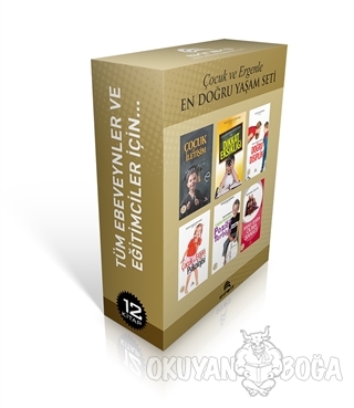 Çocuk ve Ergenle En Doğru Yaşam Seti (12 Kitap)