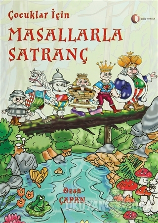 Çocuklar İçin Masallarla Satranç
