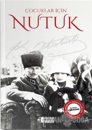 Çocuklar İçin Nutuk - Mustafa Kemal Atatürk - Kitap Otağı Yayınevi