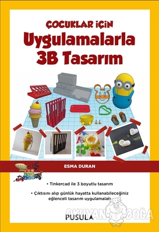 Çocuklar İçin Uygulamalarla 3B Tasarım