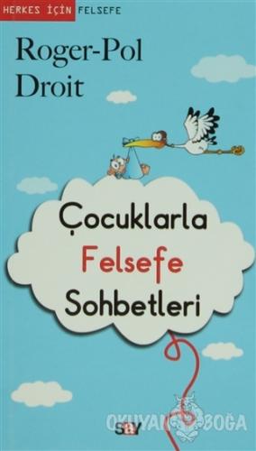Çocuklarla Felsefe Sohbetleri