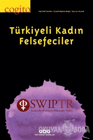 Cogito Sayı: 92 - Türkiyeli Kadın Felsefeciler - Kolektif - Yapı Kredi