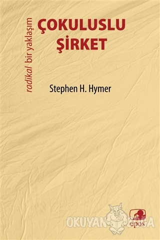 Çokuluslu Şirket - Radikal Bir Yaklaşım