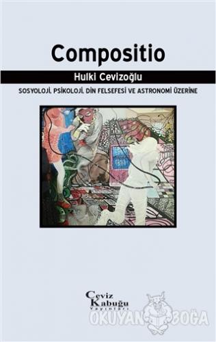 Compositio - Hulki Cevizoğlu - Ceviz Kabuğu Yayınları