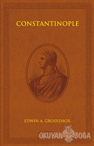 Constantinople (Özel Baskı) (Ciltli)
