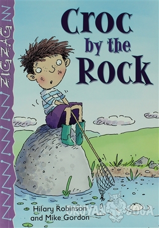 Croc by the Rock - Mike Gordon - Evans Yayınları
