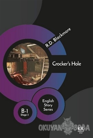 Crocker's Hole - English Story Series - R. D. Blackmore - Karnaval Kit
