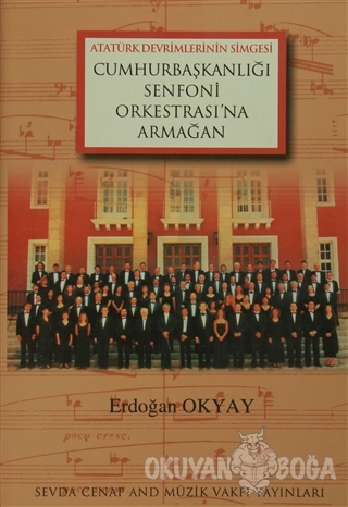 Cumhurbaşkanlığı Senfoni Orkestrası'na Armağan - Erdoğan Okyay - Sevda