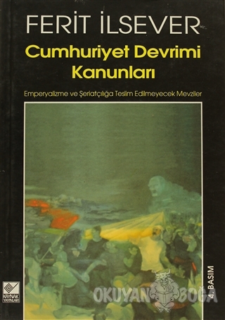 Cumhuriyet Devrimi Kanunları