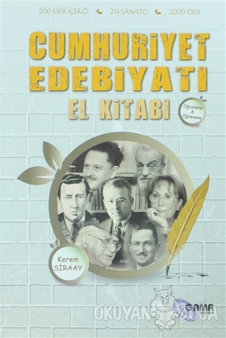 Cumhuriyet Edebiyatı El Kitabı - Kerem Siraay - Gama Basım Yayın Dağıt