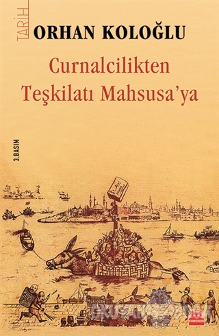 Curnalcilikten Teskilati Mahsusa Ya Orhan Kologlu Kirmizi Kedi Yay